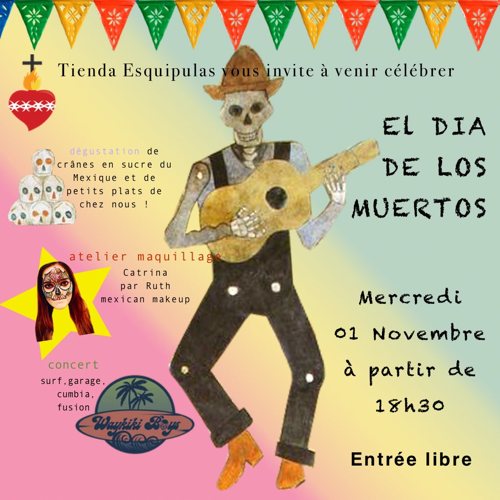 Venez célébrer le Dia de Los Muertos au magasin ! - Tienda Esquipulas